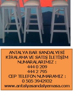 antalya bar sandalyesi kiralama