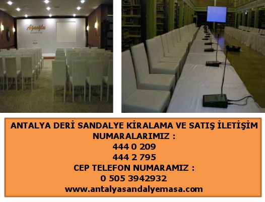 antalya kiralık deri sandalye hizmeti